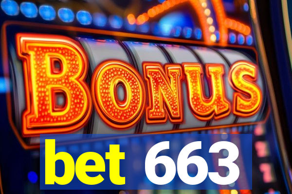 bet 663